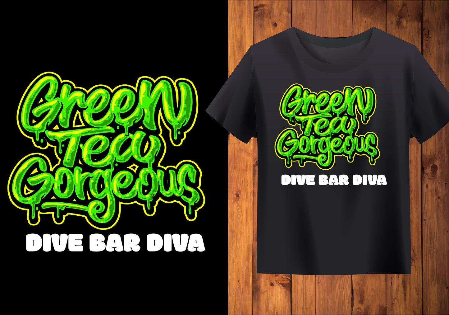 Tshirt Green Tea Gorgeous